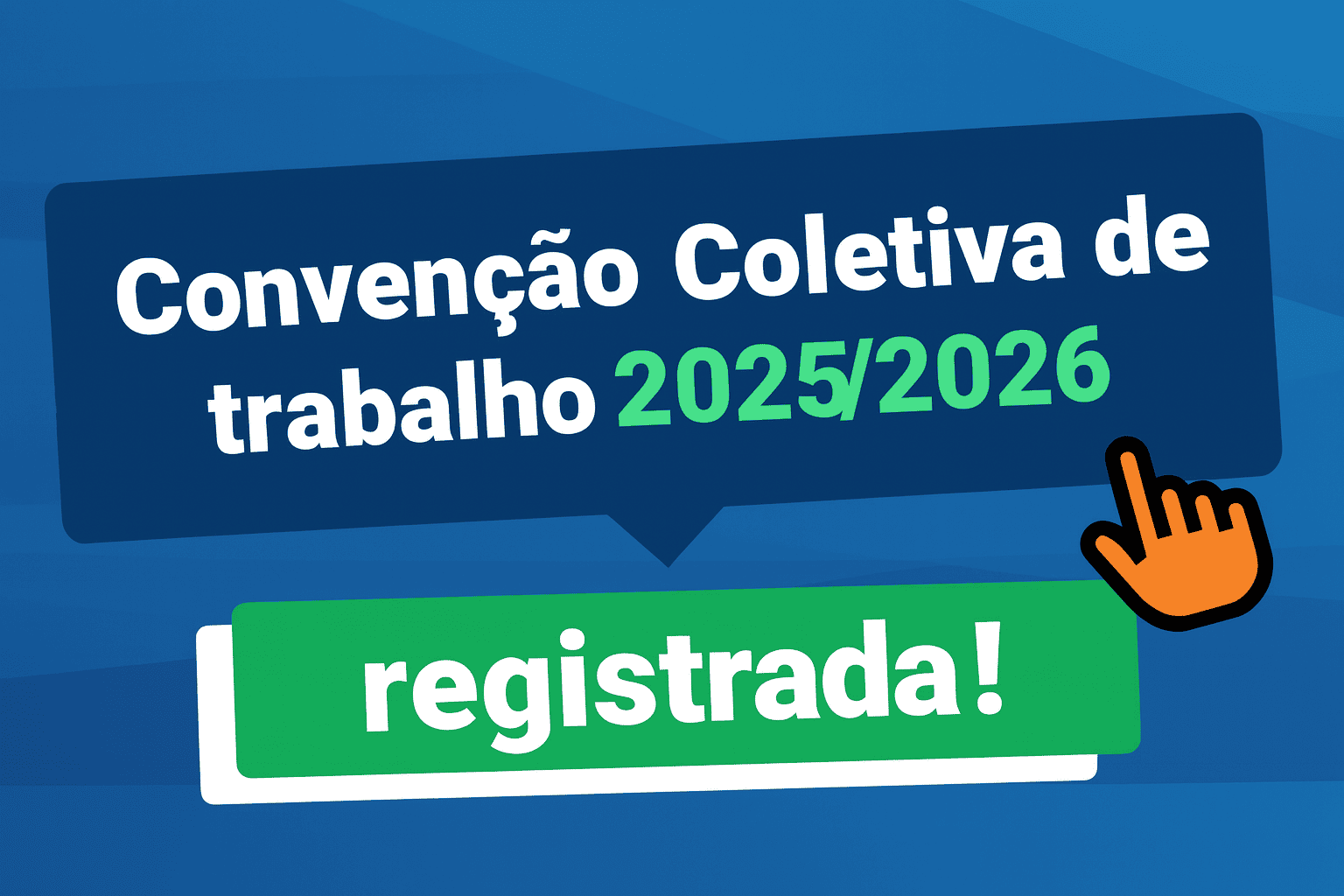 Convenção Coletiva 2025 Tem Registro Confirmado no Sistema Mediador do MTE